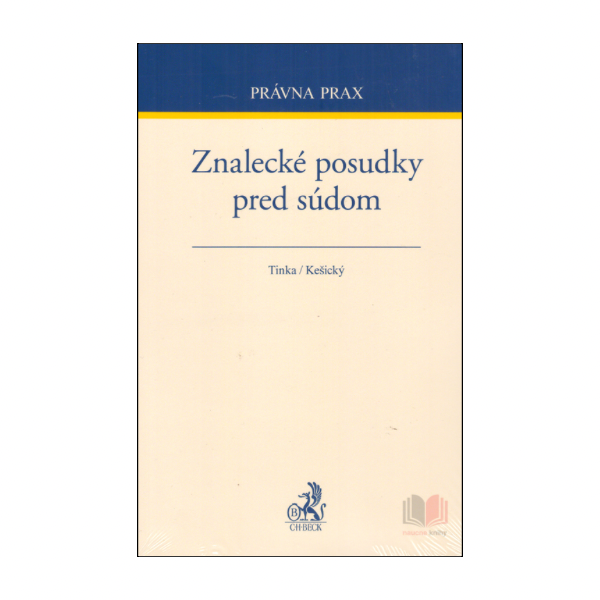 Znalecké posudky pred súdom