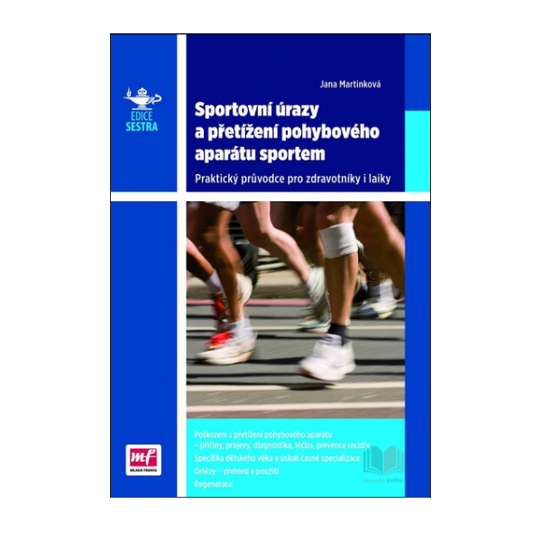Sportovní úrazy a přetížení pohybového aparátu sportem