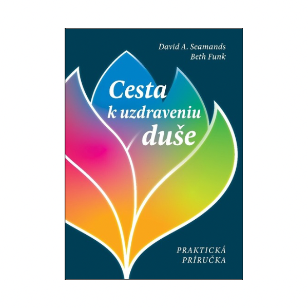 Cesta k uzdraveniu duše