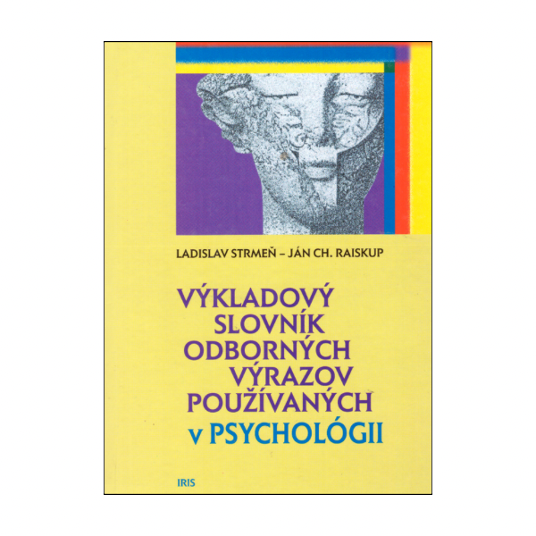 Výkladový slovník odborných výrazov používaných v psychológií