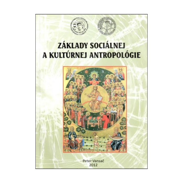 Základy sociálnej a kultúrnej antropológie