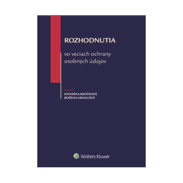 Rozhodnutia vo veciach ochrany osobných údajov