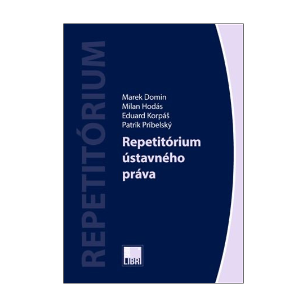 Repetitórium ústavného práva