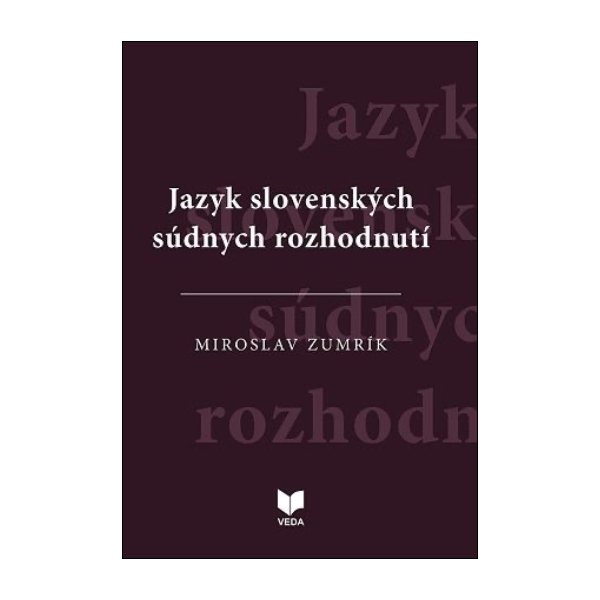 Jazyk slovenských súdnych rozhodnutí