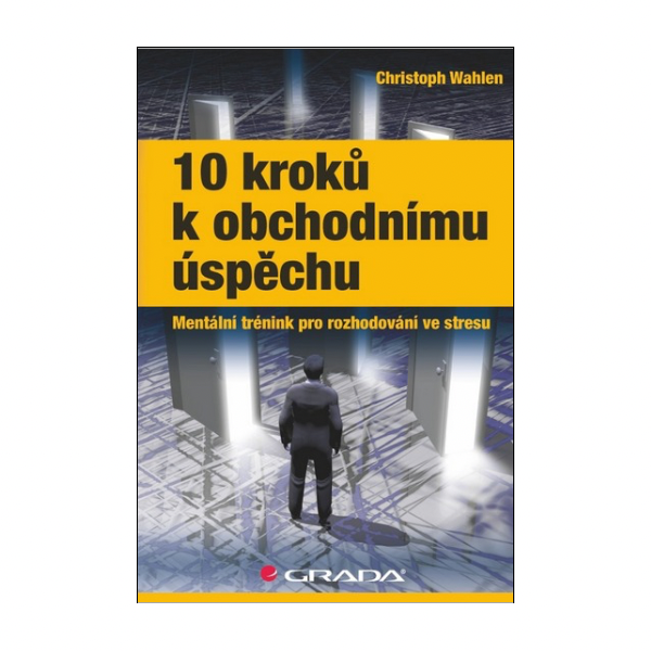10 kroků k obchodnímu úspěchu