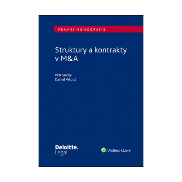 Struktury a kontrakty v M&A