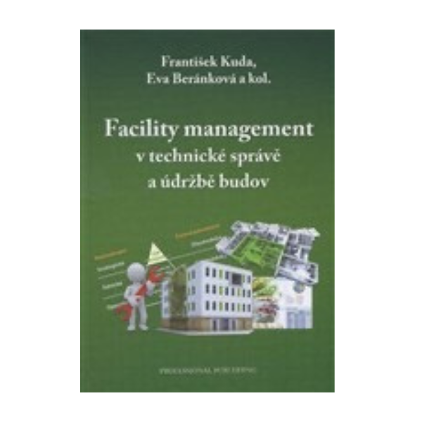 Facility management v technické správě a údržbě budov