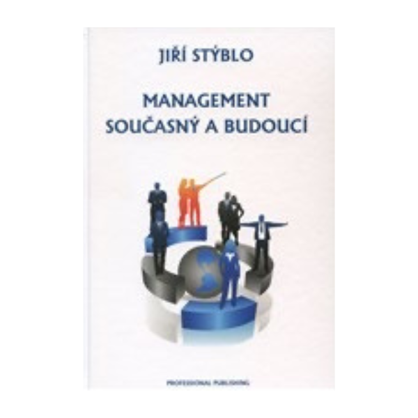 Management současný a budoucí