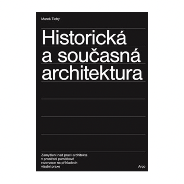 Historická a současná architektura