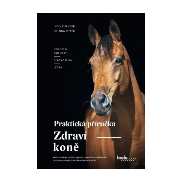 Zdraví koně. Praktická příručka