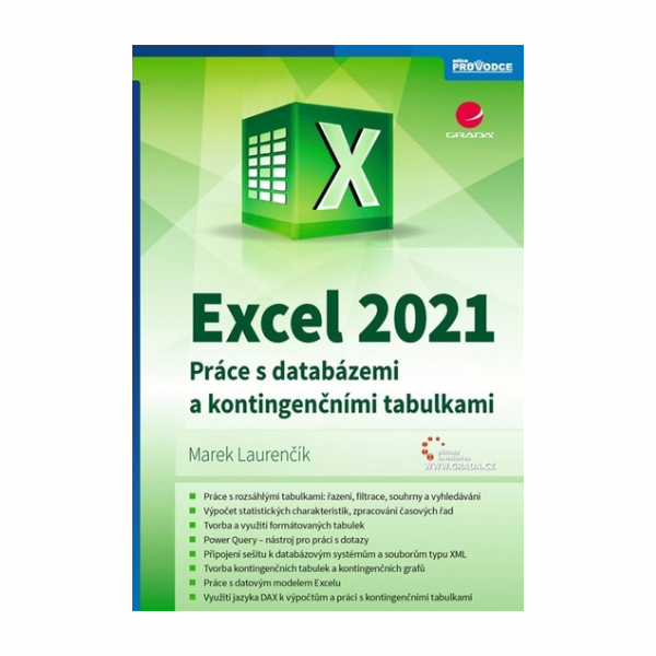 Excel 2021. Práce s databázemi a kontingenčními tabulkami