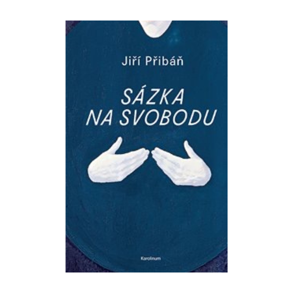 Sázka na svobodu