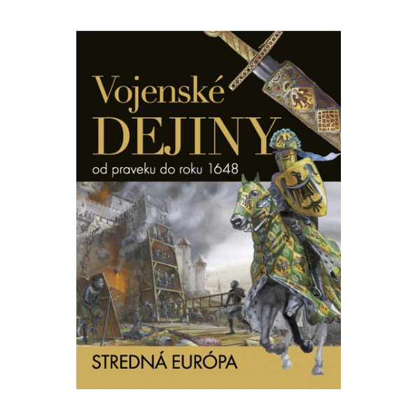 Vojenské dejiny od praveku do roku 1648