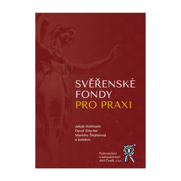 Svěřenské fondy pro praxi